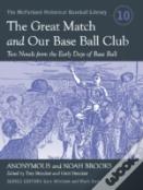 The Great Match And Our Base Ball Club