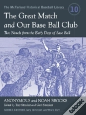 Capa do artigo The Great Match And Our Base Ball Club