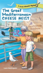 The Great Mediterranean Cheese Heist - Preview