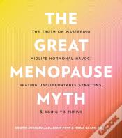 The Great Menopause Myth