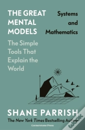 Capa do artigo The Great Mental Models: Systems And Mathematics