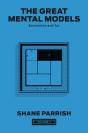 The Great Mental Models, Volume 4 - Preview