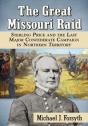 The Great Missouri Raid - Preview