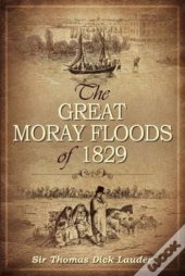 The Great Moray Floods