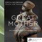 The Great Mother - Preview