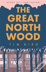 The Great North Wood