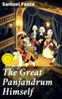 The Great Panjandrum Himself - Preview