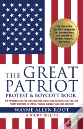 The Great Patriot And Protest Boycott Bo