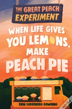 Capa do artigo The Great Peach Experiment 1: When Life Gives You Lemons, Make Peach Pie