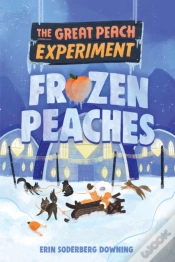 Capa do artigo The Great Peach Experiment 3: Frozen Peaches