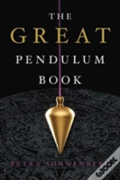 The Great Pendulum Book