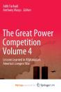 The Great Power Competition Volume 4 - Preview