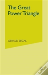 The Great Power Triangle