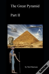 The Great Pyramid. Part 2