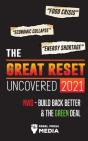 The Great Reset Uncovered 2021 - Preview