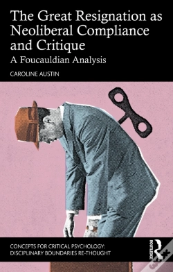 Capa do artigo The Great Resignation As Neoliberal Compliance And Critique