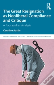 Capa do artigo The Great Resignation As Neoliberal Compliance And Critique