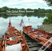 The Great River Rowed