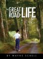 The Great Road Of Life - Preview