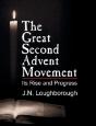The Great Second Advent Movement - Preview