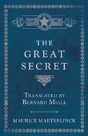The Great Secret - Translated By Bernard Miall - Preview