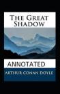 The Great Shadow Annotated - Preview