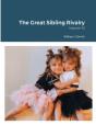 The Great Sibling Rivalry - Preview