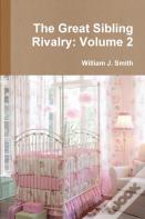 The Great Sibling Rivalry: Volume 2