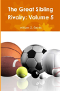 The Great Sibling Rivalry: Volume 5 - Preview