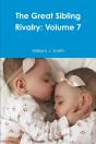The Great Sibling Rivalry: Volume 7 - Preview