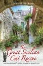 The Great Sicilian Cat Rescue - One Englishwoman'S Mission To Save An Island'S Cats - Preview