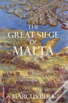 The Great Siege Of Malta