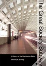 The Great Society Subway