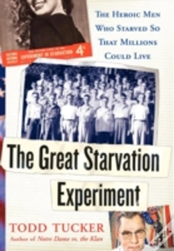 Capa do artigo The Great Starvation Experiment: The Her