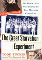 Capa do artigo The Great Starvation Experiment: The Her
