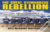 The Great Stewardess Rebellion