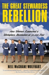 The Great Stewardess Rebellion