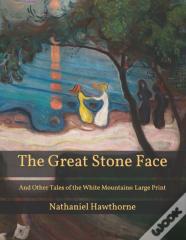 The Great Stone Face