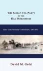 The Great Tea Party In The Old Northwest - Preview