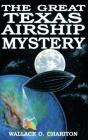 The Great Texas Airship Mystery - Preview