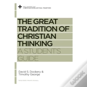 Capa do artigo The Great Tradition Of Christian Thinking