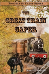 The Great Train Caper