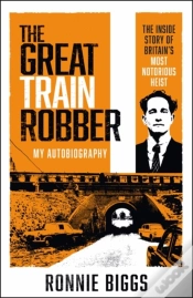 Capa do artigo The Great Train Robber: My Autobiography