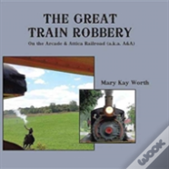 The Great Train Robbery