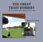 The Great Train Robbery - Preview