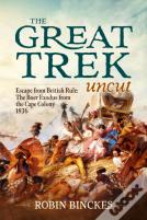 The Great Trek Uncut