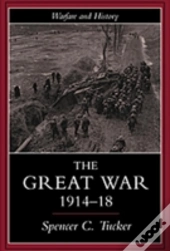The Great War, 1914-1918