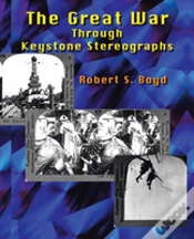 Capa do artigo The Great War Through Keystone Stereographs