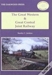 Capa do artigo The Great Western And Great Central Joint Railway