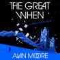 The Great When - Preview